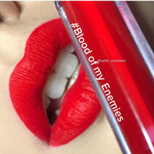 #Blood of my Enemies Selfie Cosmetics Matte Liquid Lipstick